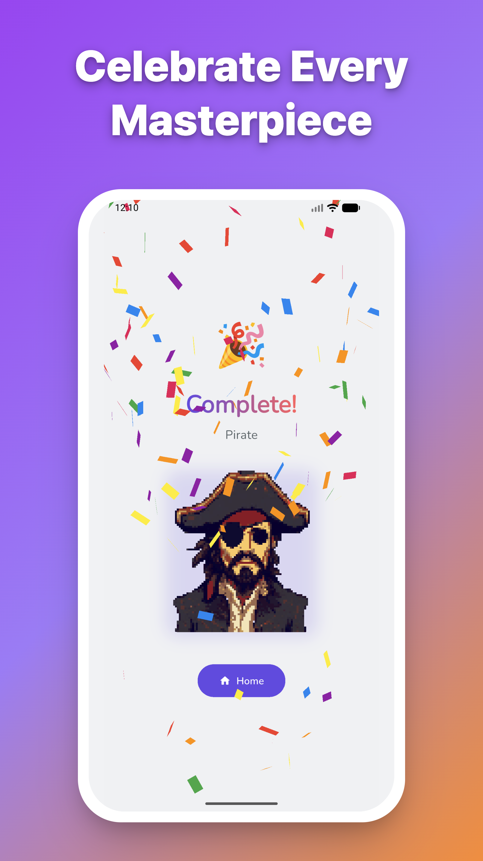 Celebrate your masterpiece